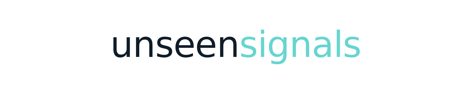 Unseen Signals